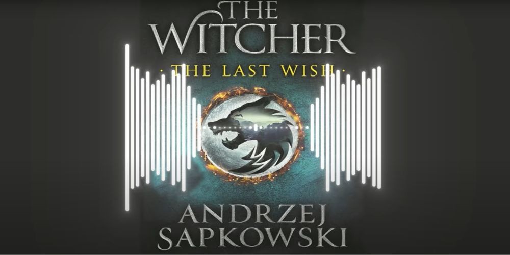 The Witcher Series The Last Wish by Andrzej Sapkowski